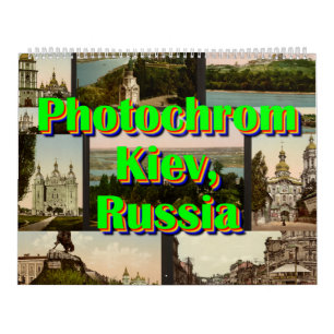 Calendrier Photochrom - Kiev, Russie