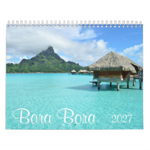 Calendrier photographie de paysage de Bora Bora 2027