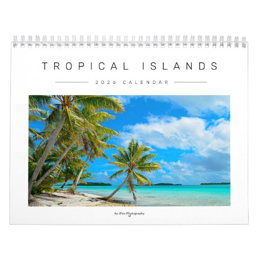 Calendrier Photographie des îles tropicales 2026 (Protection)