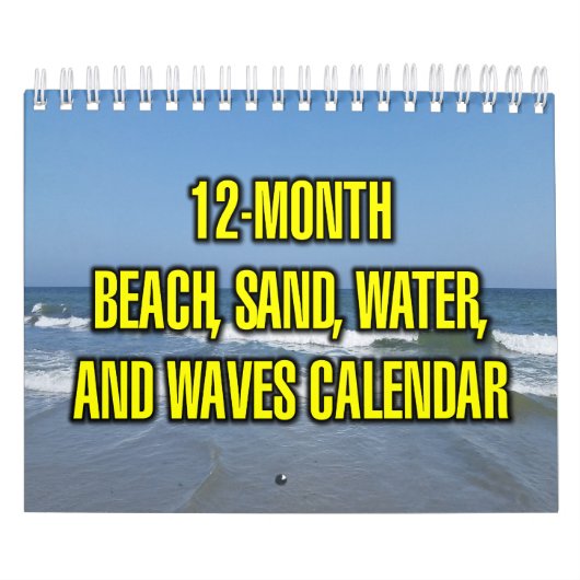 Calendrier Plage, Sable, Eau Et Vagues Sur 12 Mois (Protection)