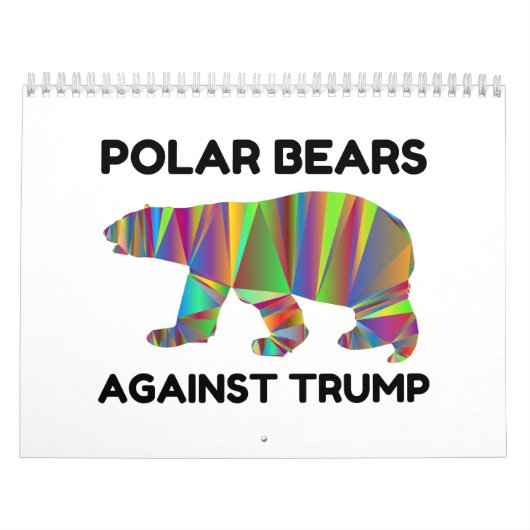 Calendrier Polar Bears Against Trump (Protection)