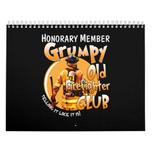 Calendrier Pompier Membre honoraire Grumpy Firefighter