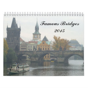Calendrier Ponts célèbres 2015