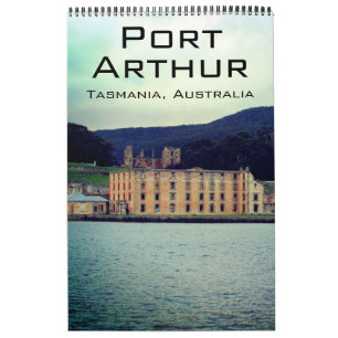 Calendrier Port Arthur Tasmanie