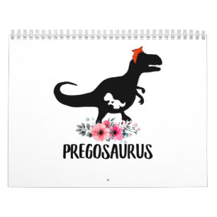 Calendrier Pregosaurus Funny Pregancy Don