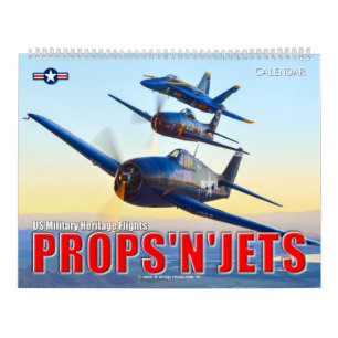 Calendrier PROPS'N'JETS - Vols du patrimoine militaire améric