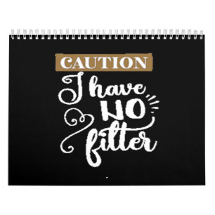 Calendrier prudence Je n'ai pas de filtre