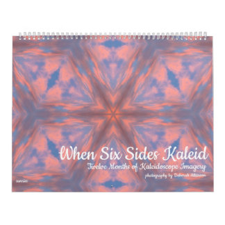 Calendrier Quand Six Sides Kaleid