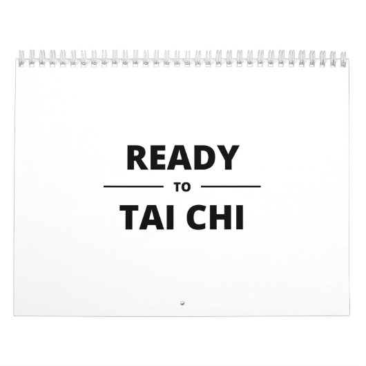 CALENDRIER READY TO TAI CHI (Protection)