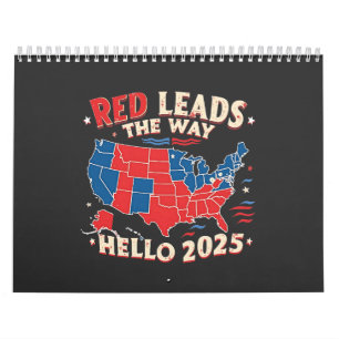 Calendrier Red mène la voie Bonjour 2025 Inauguration Trump