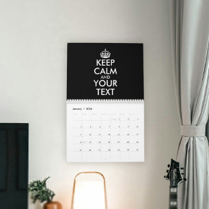 Calendrier Restez calme et continuez - Créez votre propre