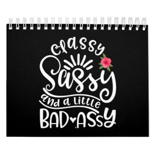 Calendrier Sassy Classique Et Un Peu Mauvais Assy Amis Sassy