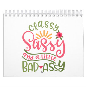 Calendrier Sassy Et Une Petite Fille Sassy Sassy
