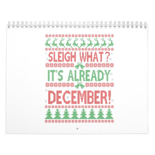 Calendrier Sleigh ce que c'est Déjà Décembre Noël laid (Protection)