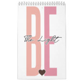 Calendrier Soyez la lumière, inspirer, motiver, aider, aimer, (Protection)