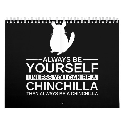 Calendrier Soyez Toujours Vous Chinchilla Cadeau Pour Hommes  (Protection)