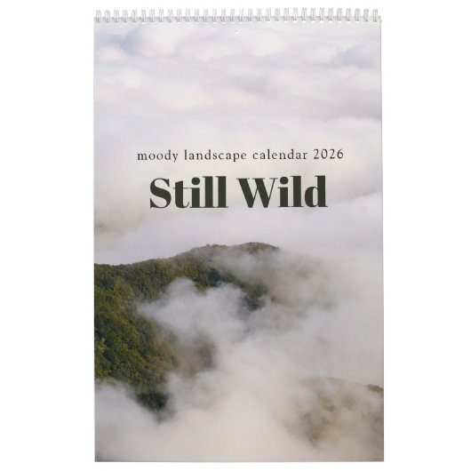 Calendrier Still Wild - moody landscape calendar 2026 (Protection)