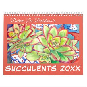 Calendrier Succulent 20XX par Debra Lee Baldwin