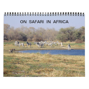 CALENDRIER SUR SAFARI EN AFRIQUE