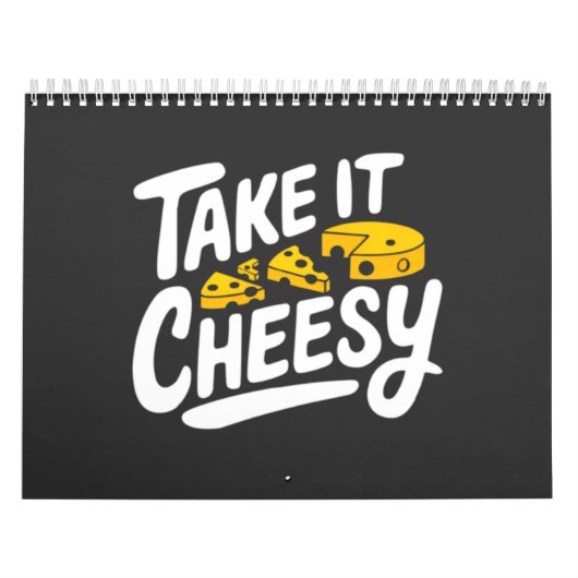 Calendrier Take It Cheesy - Fromage amusant Imprimer pour l'a (Protection)