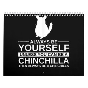 Calendrier Toujours Être Toi-Même Un Cadeau Chinchilla Pour L