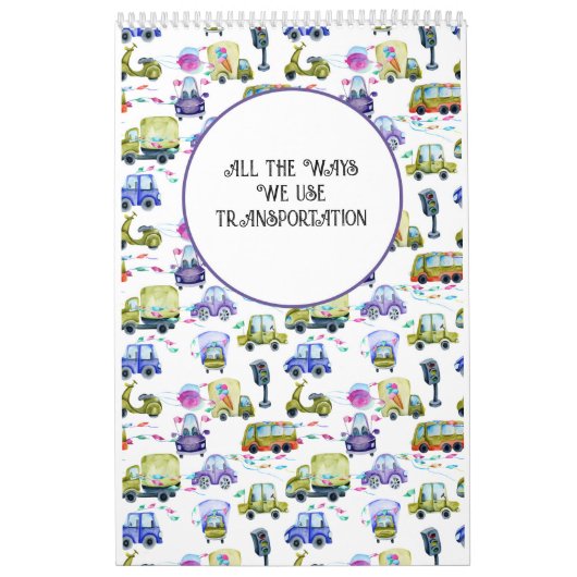 Calendrier Tous les moyens d'utiliser Transport Enfants (Protection)