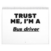 Calendrier Trust Me, I'm a Bus driver (Protection)