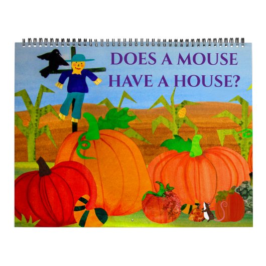 Calendrier Une souris a-t-elle une maison ? (Protection)