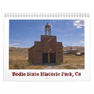 Calendrier Ville fantôme 2015 de Bodie