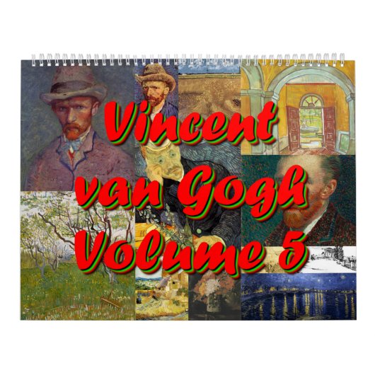 Calendrier Vincent Van Gogh Volume 5 (Protection)