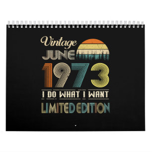 Calendrier Vintage juin 1973 Ce que je veux édition limitée