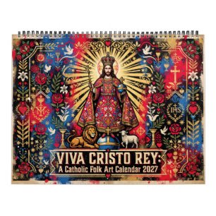 Calendrier Viva Cristo Rey Art Populaire Catholique 2027