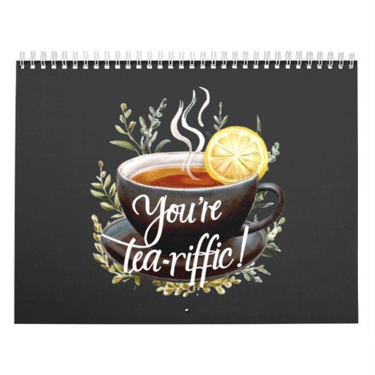 Calendrier Vous êtes Tea-riffic ! Graphisme amusant de l'amou (Protection)