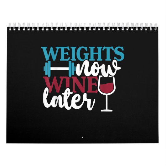 Calendrier Weights Now - Wine Later, Weightlifting Home Gym . (Protection)