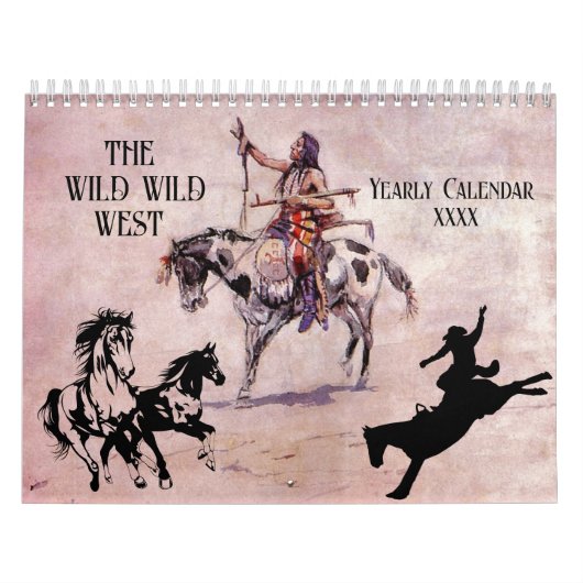 Calendrier WILD WILD WEST Cowboys Indiens Sud-ouest | (Protection)