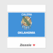 Calera Oklahoma Flag Sticker (Vel)