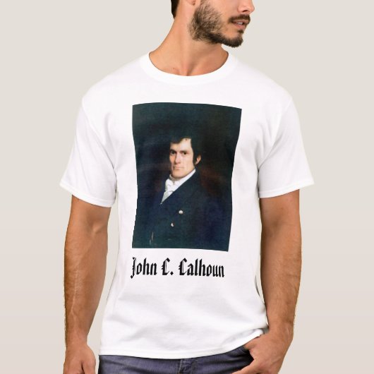 Calhoun, John C. Calhoun T-shirt (Voorkant)