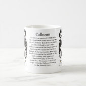 Calhoun, l'origine et signification sur une tasse (Centre)