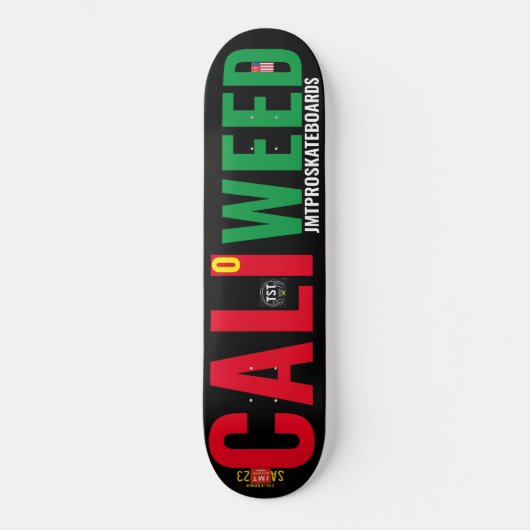 CALI WEED JMT Skateboard (Recto)