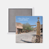 Calico Ghost Town Magnet! Magneet (Voorkant / Achterkant)
