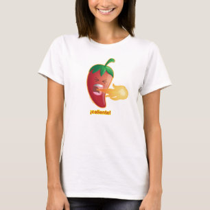 Caliente. T-shirt