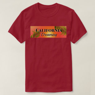 California Dreaming   Rouge   T-shirt Unisex