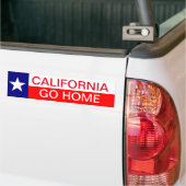 California GO HOME Bumpersticker Texas Texan (Op Truck)