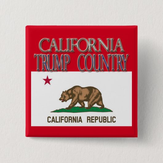 CALIFORNIA is TRUMP LAND Campaign Button Square (Voorkant)
