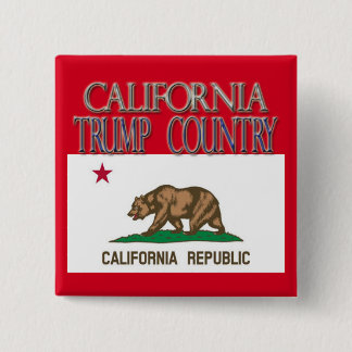 CALIFORNIA is TRUMP LAND Campaign Button Square