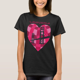 California Love San Francisco Heart Golden Gate Br T-shirt