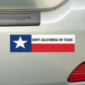 California My Texas niet Bumpersticker (Op auto)