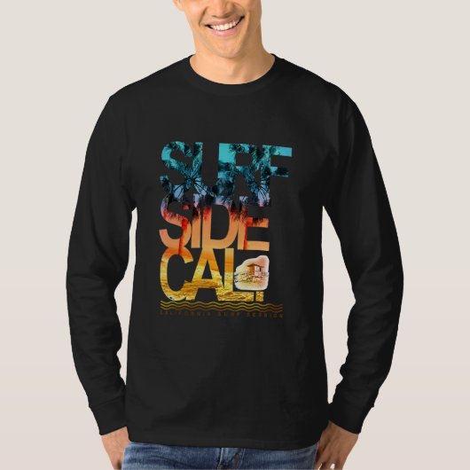California Surf Session Side Cali Beach Sunset Oce T-shirt (Voorkant)