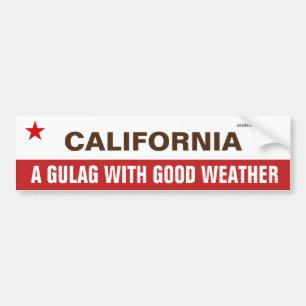 Californië een goelag met goed weer bumpersticker