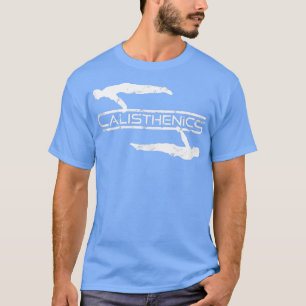 Calisthenics Front Lever Planche Street T-shirt